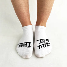 You Got This Socks - White or Black (Assorted Colours)