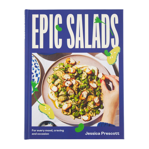 Epic Salads: For Every Mood, Craving and Occasion