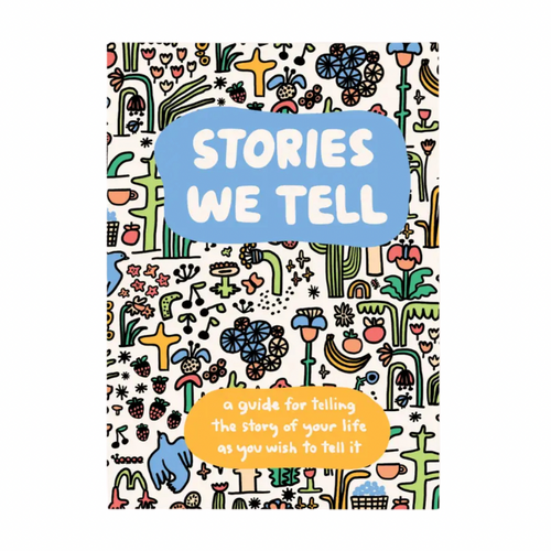 Stories We Tell Guided Journal