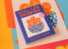 Still Life Drawing: A Creative Guide to Observing the World Around You