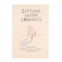 Sitting with Sadness Journal