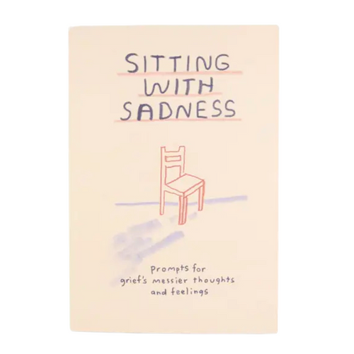 Sitting with Sadness Journal