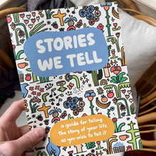 Stories We Tell Guided Journal