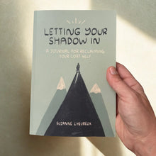 Letting Your Shadow in Journal