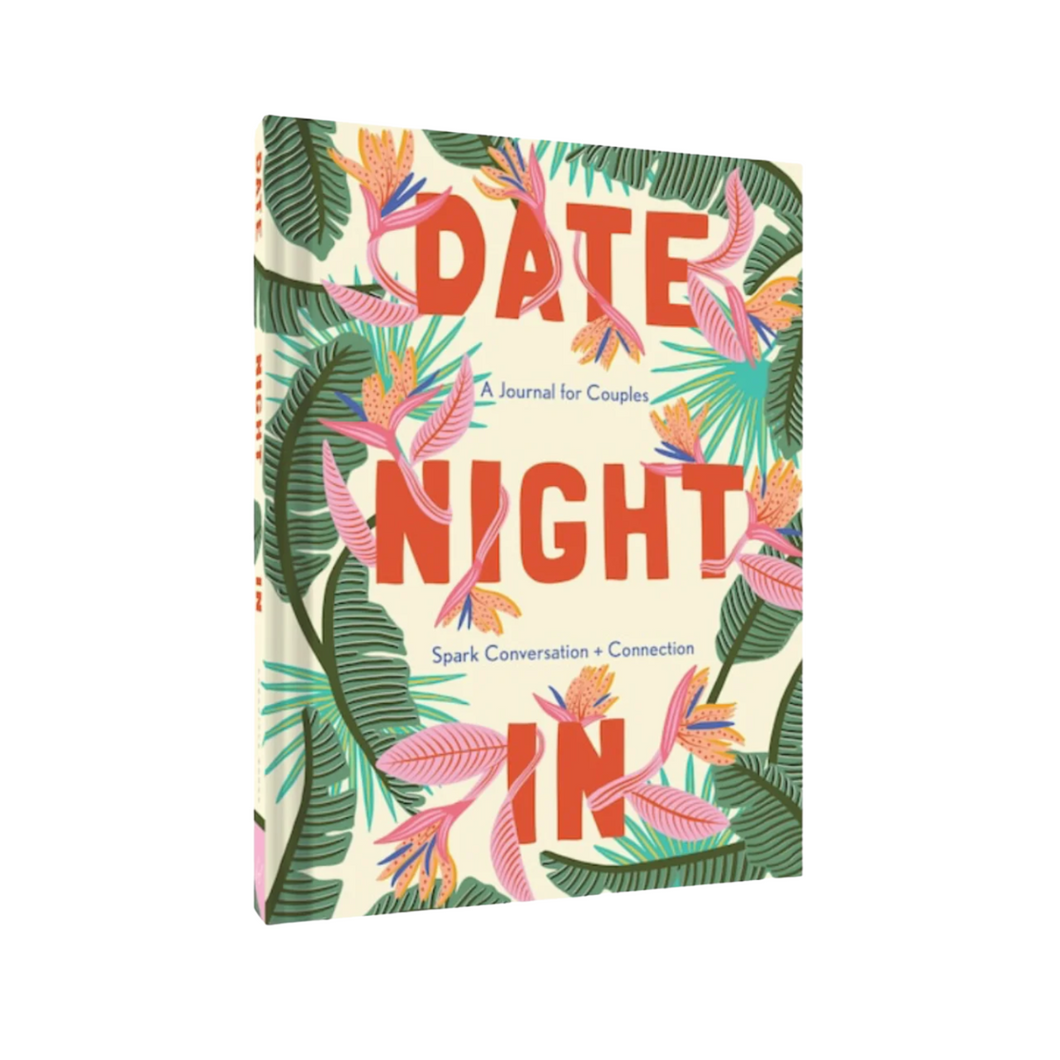 Date Night In - A Journal for Couples to Spark Conversation & Connection