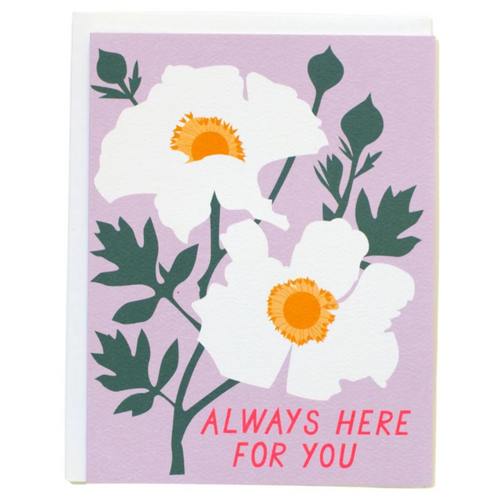 Always Here for You Card